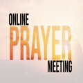 Prayer Meeting on Zoom